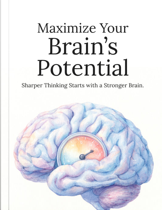Maximize Your Brains Potential