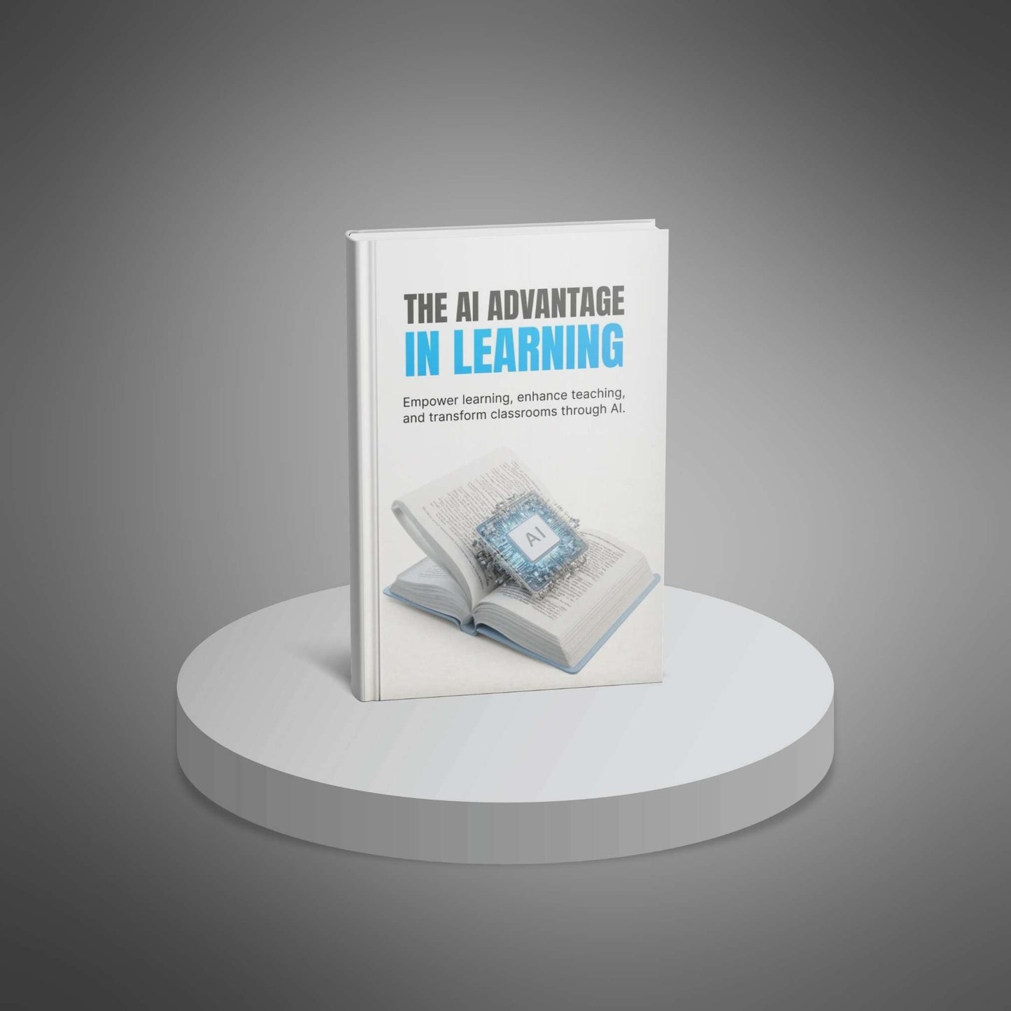 The AI Advantage in Learning