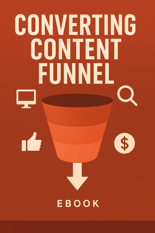 Converting Content Funnel - eBook